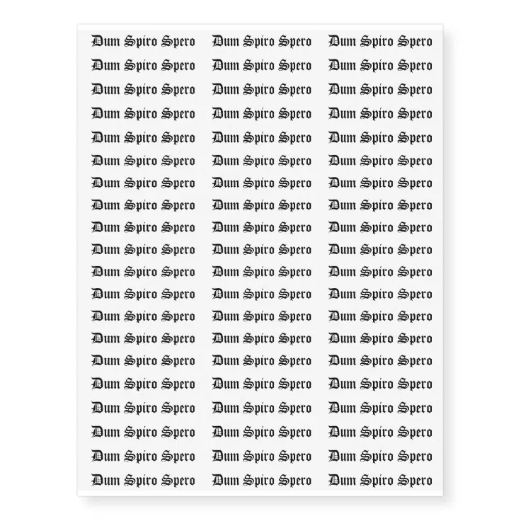 Dum Spiro Spero Temporary Tattoos | Zazzle Dum Spiro Spero Temporary Tattoos | Zazzle