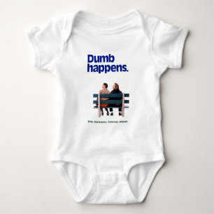 Dumb and Dumber Dumb Happens Baby Bodysuit