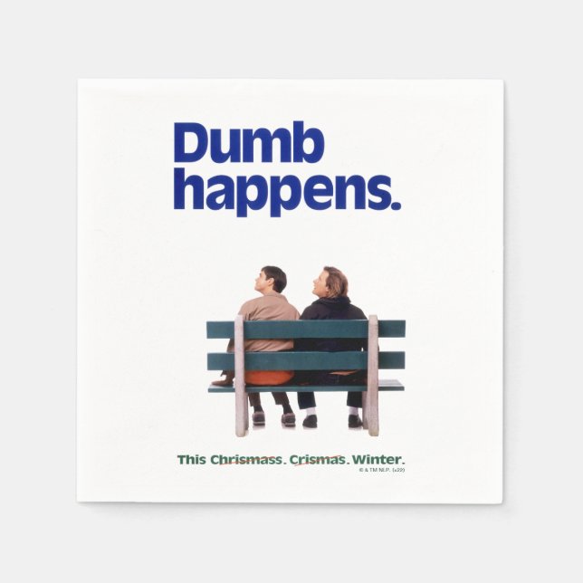Dumb and Dumber | Dumb Happens Napkins (Front)