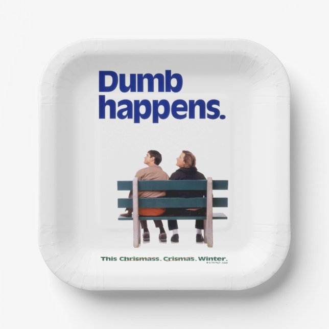 Dumb and Dumber | Dumb Happens Paper Plates (Front)