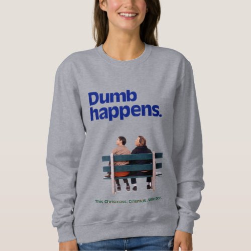 Dumb and Dumber | Dumb Happens