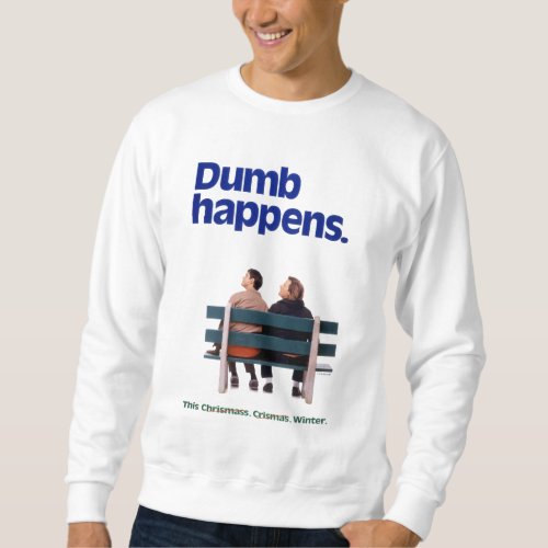 Dumb and Dumber | Dumb Happens