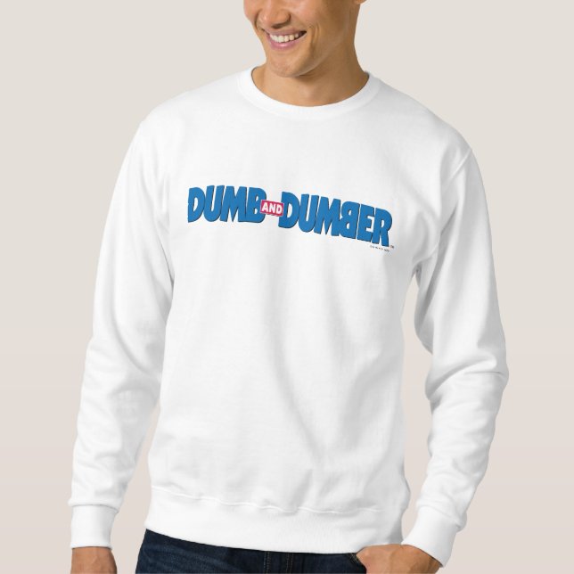 Dumb and Dumber Logo Sweatshirt (Front)