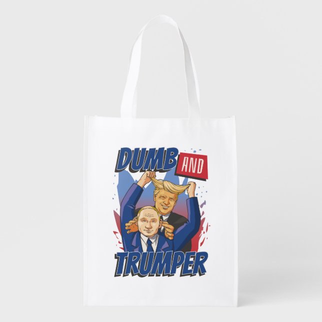 Dumb and Trumper  Grocery Bag (Front)