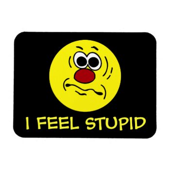 Dumb Face Grumpey Magnet by disgruntled_genius at Zazzle