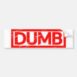 Dumb Stamp Bumper Sticker