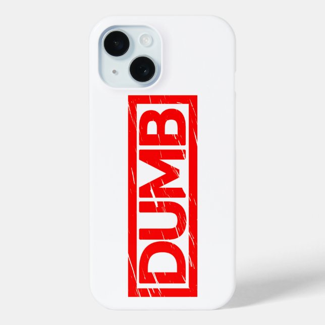 Dumb Stamp Case-Mate iPhone Case (Back)