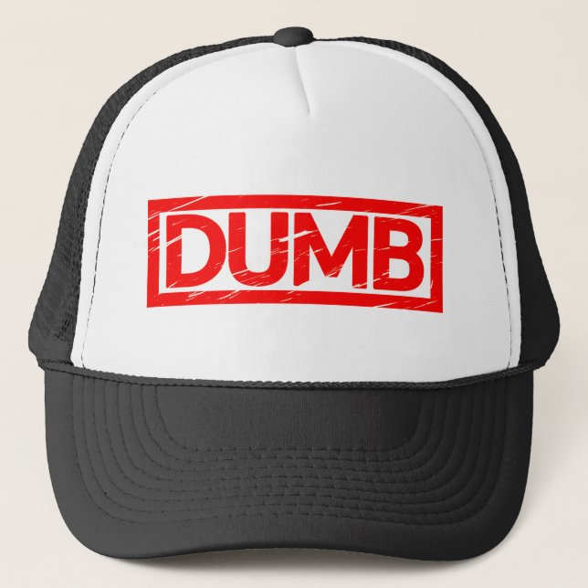 Dumb Stamp Trucker Hat (Front)