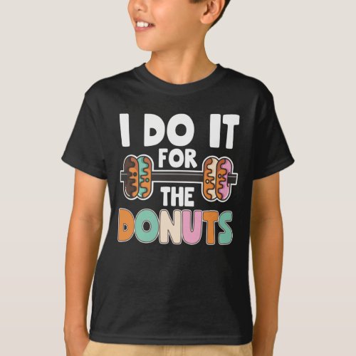 Dumbbell Weightlifting Donut Dessert Gym Workout T_Shirt