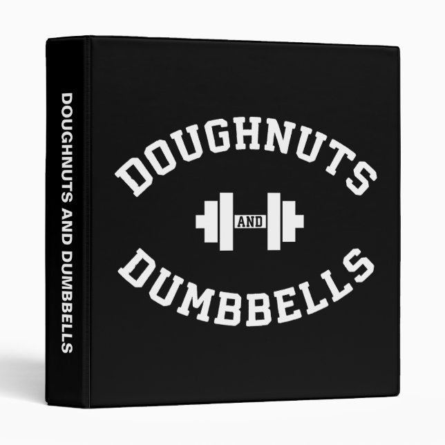 Dumbbells And Doughnuts - Funny Gym Workout Binder (Front/Spine)