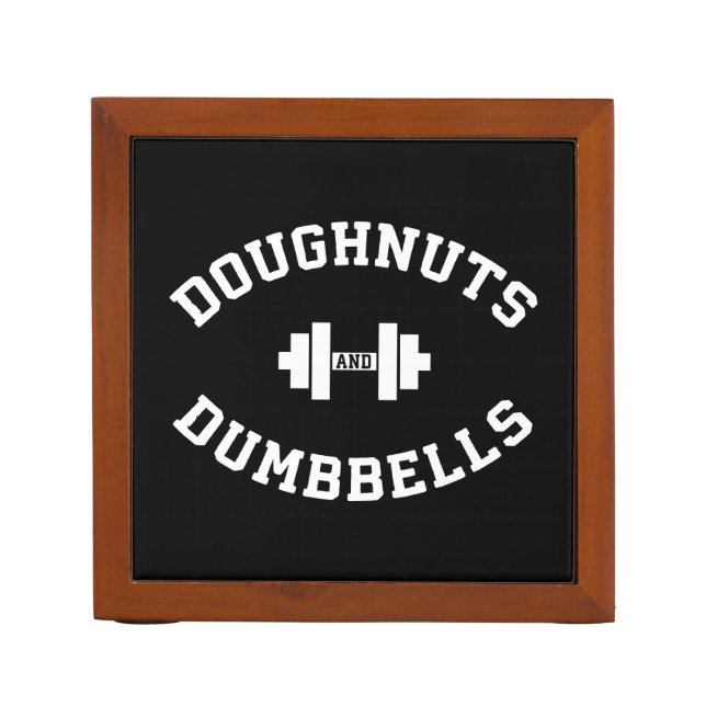 Dumbbells And Doughnuts - Funny Gym Workout Pencil/Pen Holder (Front)