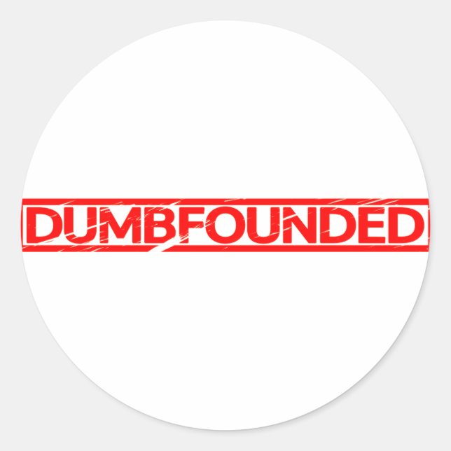 Dumbfounded Stamp Classic Round Sticker (Front)