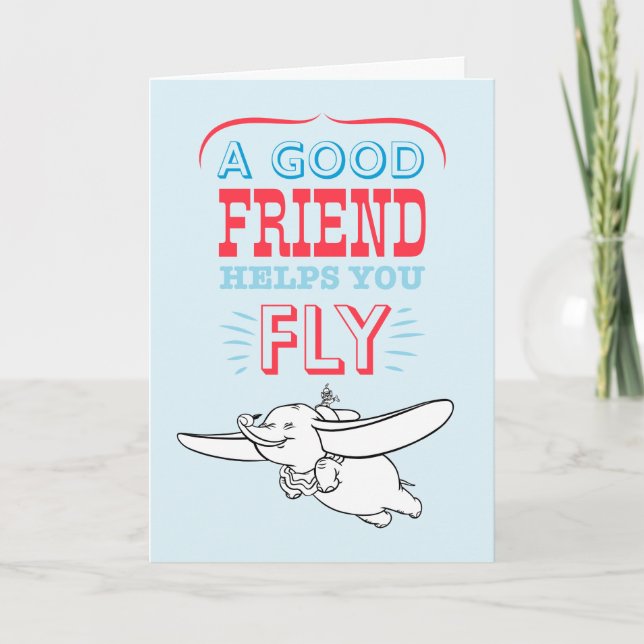 Dumbo | A Good Friend Helps You Fly Card (Front)