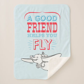 Dumbo | A Good Friend Helps You Fly Sherpa Blanket