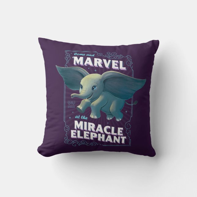 Dumbo | Come And Marvel At The Miracle Elephant Throw Pillow (Front)