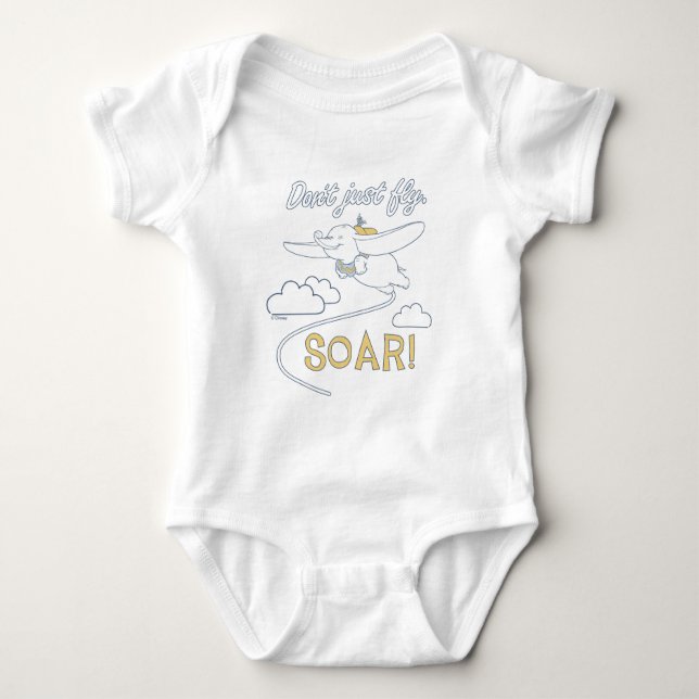Dumbo | Don't Just Fly. SOAR Baby Bodysuit (Front)