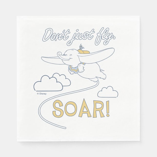 Dumbo | Don't Just Fly. SOAR Napkins (Front)