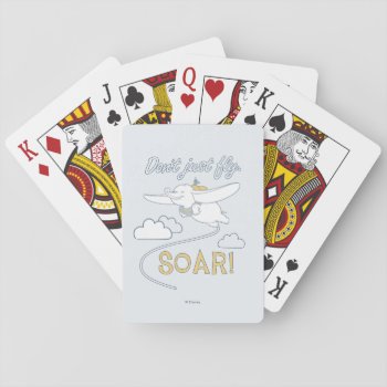Dumbo | Don't Just Fly. Soar Playing Cards by dumbo at Zazzle