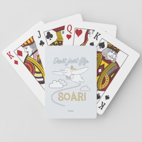 Dumbo  Dont Just Fly SOAR Playing Cards