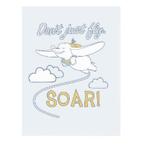 Dumbo | Don't Just Fly. SOAR Postcard