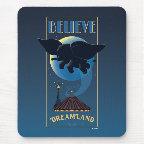 Dumbo  Dreamland Believe Attraction Art Mouse Pad