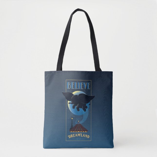 Dumbo | Dreamland "Believe" Attraction Art Tote Bag (Front)