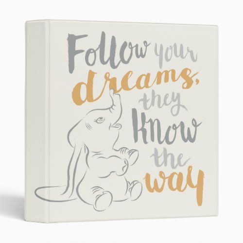 Dumbo  Follow Your Dreams 3 Ring Binder