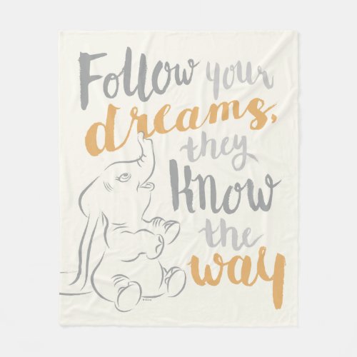 Dumbo  Follow Your Dreams Fleece Blanket