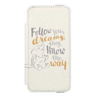 Dumbo | Follow Your Dreams iPhone SE/5/5s Wallet Case