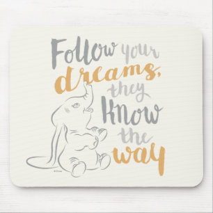 Dumbo   Follow Your Dreams Mouse Pad