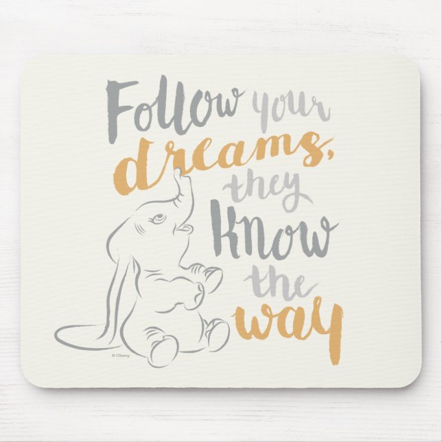 Dumbo | Follow Your Dreams Mouse Pad (Front)