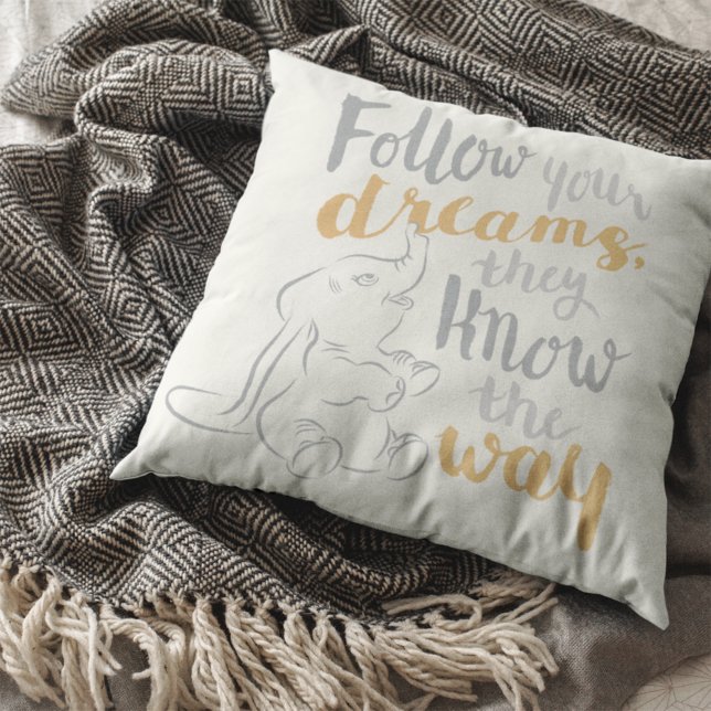 Dumbo | Follow Your Dreams Throw Pillow (Creator Uploaded)