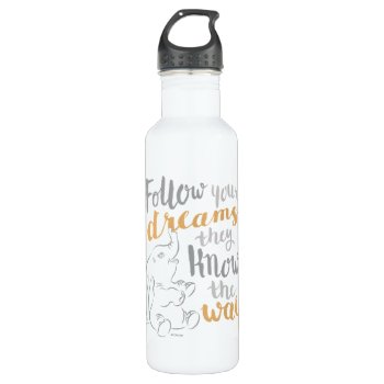 Dumbo | Follow Your Dreams Water Bottle by dumbo at Zazzle