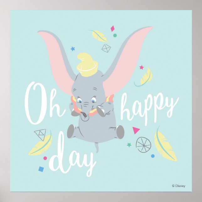 Dumbo | Oh Happy Day Poster (Front)