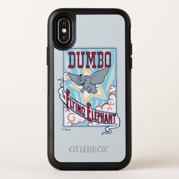 Dumbo | "the Flying Elephant" Circus Art Otterbox Symmetry Iphone X Case by dumbo at Zazzle