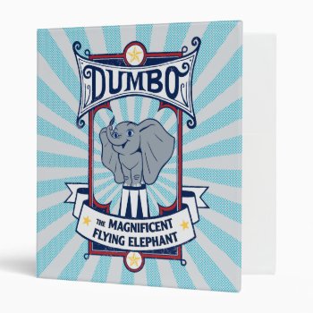 Dumbo | The Magnificent Flying Elephant Circus Art 3 Ring Binder by dumbo at Zazzle