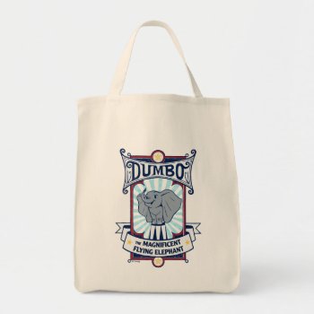 Dumbo | The Magnificent Flying Elephant Circus Art Tote Bag by dumbo at Zazzle
