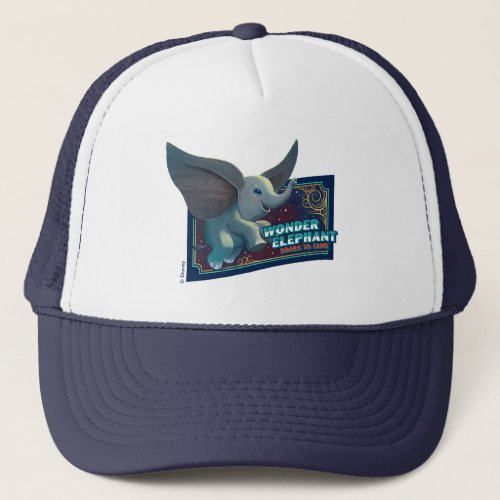 Dumbo  Wonder Elephant Soars To Fame Circus Art Trucker Hat