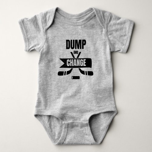 Dump and Change Hockey Baby Baby Bodysuit