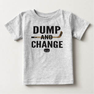 Dump and Change Hockey Baby Baby T-Shirt