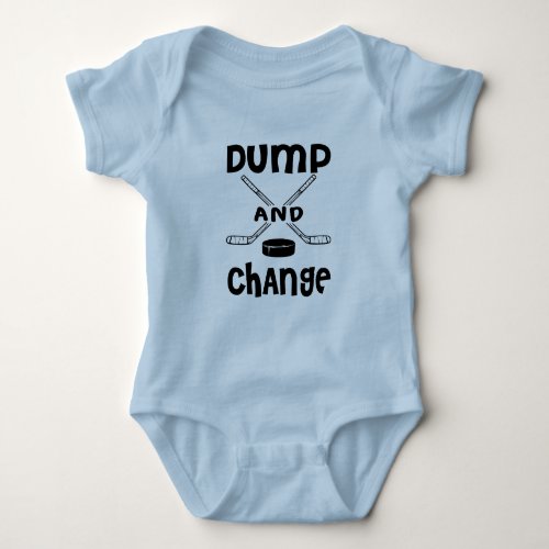 Dump and Change Hockey Baby Bodysuit
