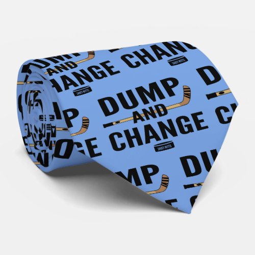 Dump and Change Hockey Tie