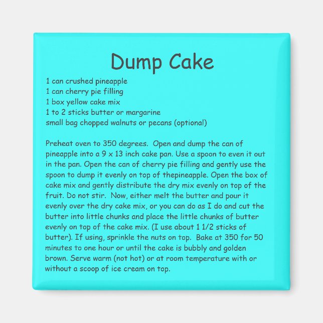 Dump Cake Recipe on a Refrigerator Magnet (Front)