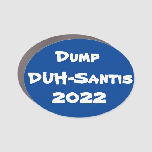 dump desantis car magnet