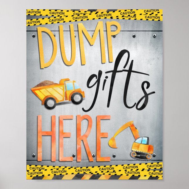 Dump Gifts Here Sign | Construction Party Decor (Front)