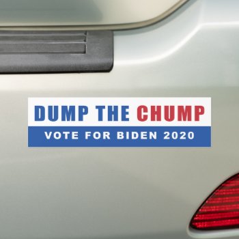 Dump The Chump Vote Biden 2020 Bumper Sticker by SnappyDressers at Zazzle