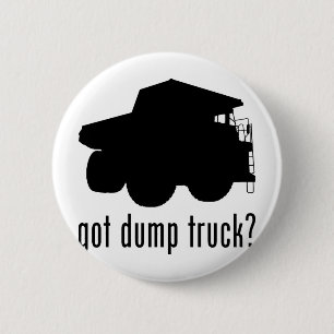 Dump Truck Pinback Button