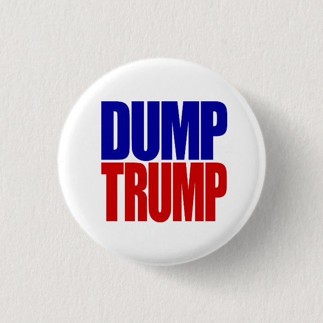 “DUMP TRUMP” 2.25-inch Button (Front)