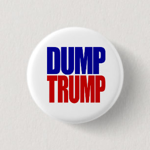“DUMP TRUMP” 2.25-inch Button