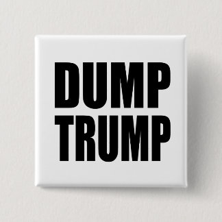 "DUMP TRUMP" BUTTON